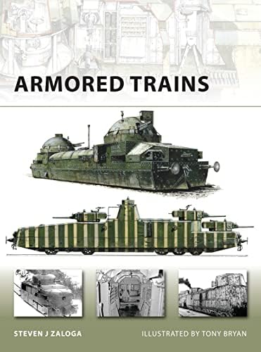 German Armored Trains 1904-1945: Sawodny, Wolfgang: 9780764335235